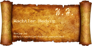 Wachtler Hedvig névjegykártya